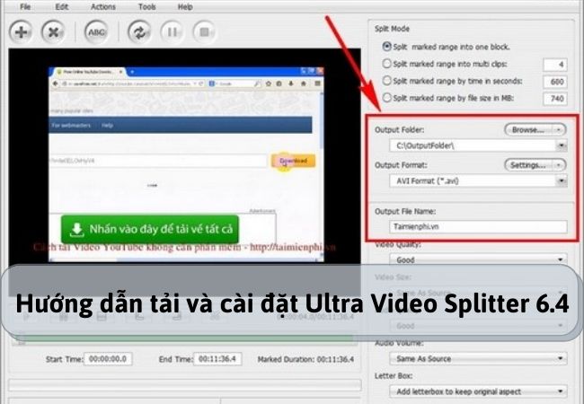 Hướng dẫn tải và cài đặt Ultra Video Splitter 6.4