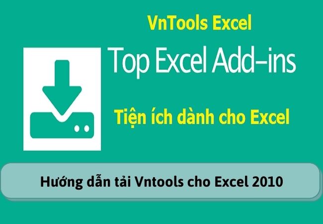 Hướng dẫn tải Vntools cho Excel 2010