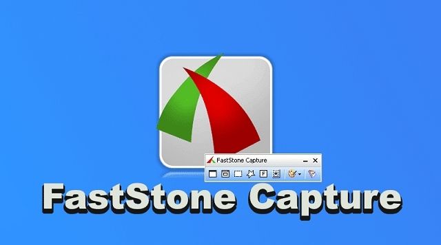 Những thông tin cơ bản về phần mềm Faststone Capture 9.3