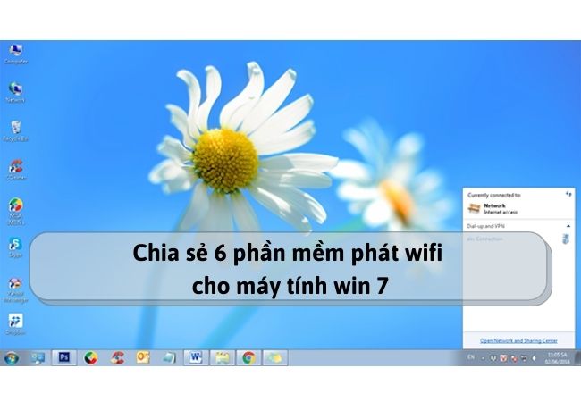 Chia sẻ 6 phần mềm phát wifi cho máy tính win 7