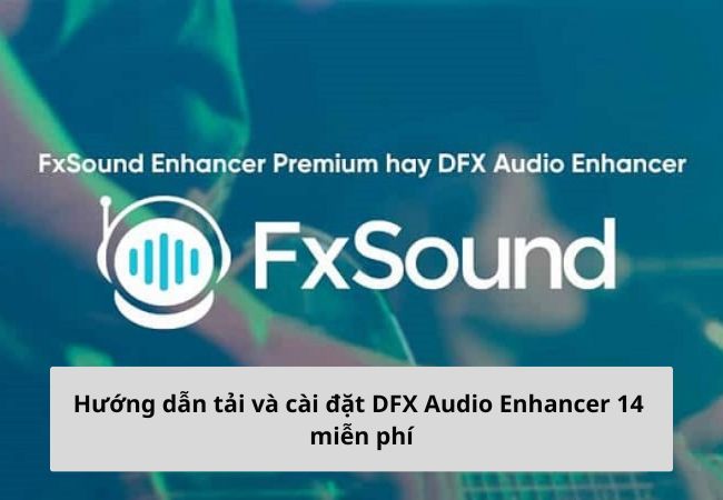 DFX Audio Enhancer 14