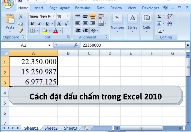 Cách đặt dấu chấm trong Excel 2010