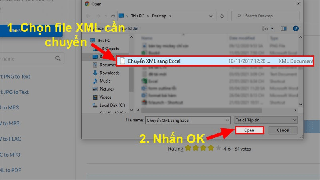 Mở file XML mà cần chuyển rồi Open