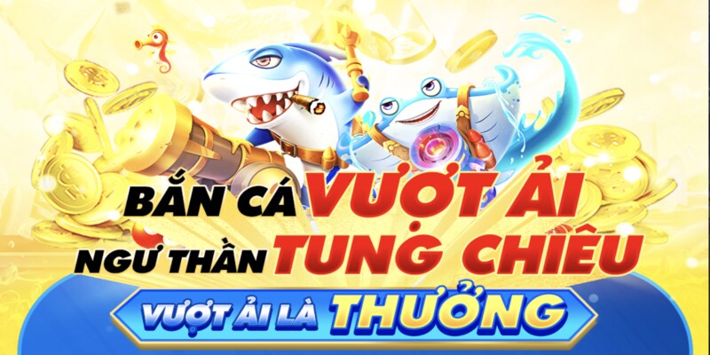 Khuyến Mãi Bắn Cá Siêu Khủng Dành Cho Game Thủ Bắn cá vượt ải, nhận thưởng về tay từ Onbet