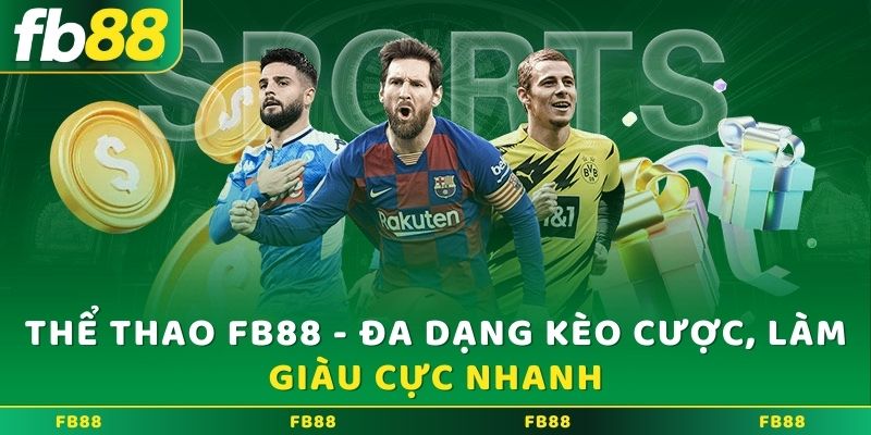 Các sảnh thể thao nổi bật tại FB88
