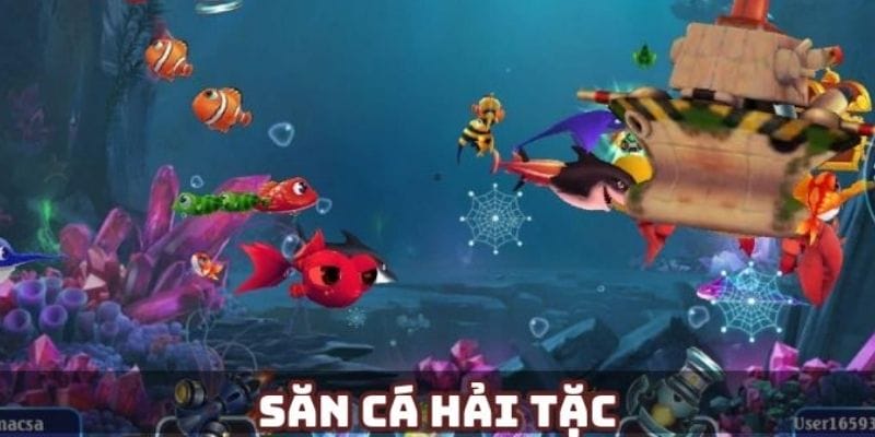 Bắn cá hải tặc - giới thiệu vài nét cơ bản trước khi tham gia