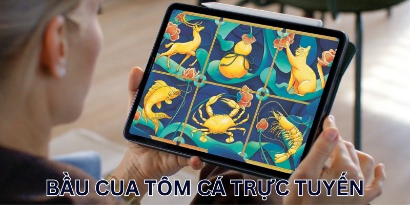 Tìm Hiểu Chi Tiết Về Trò Chơi Bầu Cua Tôm Cá Trực Tuyến Luật chơi bầu cua tôm cá trực tuyến mới nhất 2025