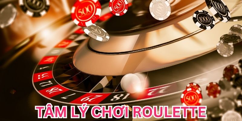 Tâm Lý Chơi Roulette - Bí Quyết Làm Chủ Vòng Quay Trực Tuyến Roulette là gì?