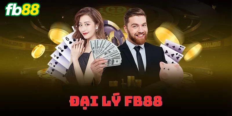 Đăng Ký Đại Lý Tại Nhà Cái FB88 Và Thông Tin Cần Biết Những lý do nên đăng ký đại lý của FB88
