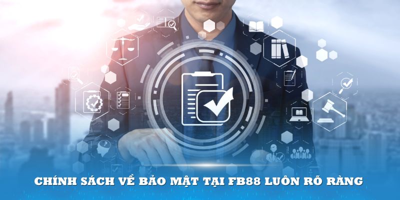Đọc thật kỹ Chính Sách Bảo Mật