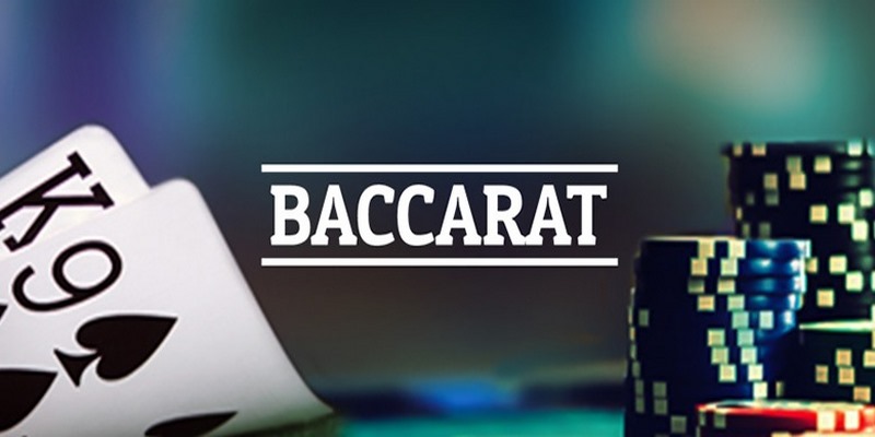 Quy Luật Chơi Bài Baccarat Tân Thủ Cần Biết Quy luật chơi bài Baccarat như thế nào?