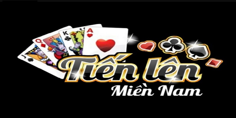 Tiến Lên Miền Nam Là Gì Và Hướng Dẫn Chơi Chuẩn Nhất Giải đáp Tiến lên miền Nam là gì?