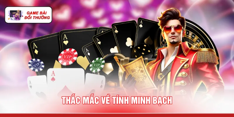 Kinh Nghiệm Chơi Game Bài Đổi Thưởng - 3 Bí Quyết Vàng Thắc mắc về tính minh bạch