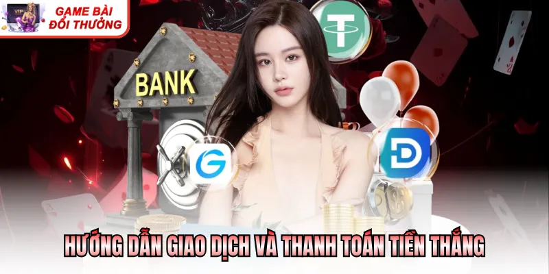 Luật Chơi Casino Cơ Bản - Những Kiến Thức Cần Nắm Rõ Hướng dẫn giao dịch và thanh toán tiền thắng