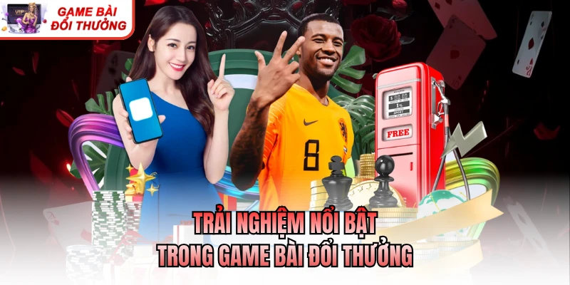 Casino Lớn Nhất Thế Giới - Xu Hướng Giải Trí Toàn Cầu 2026 Trải nghiệm nổi bật trong game bài đổi thưởng